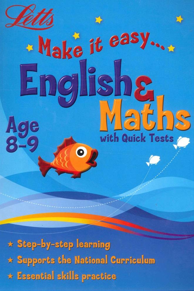 MAKE IT EASY: MATHS & ENGLISH AGE 8-9