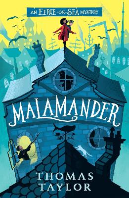 AN EERIE-ON-SEA MYSTERY: MALAMANDER