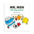 MR. MEN THE BIG MATCH