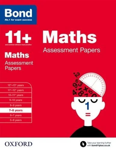 BOND 11+ MATHS ASSESSMENT PAPERS 7-8
