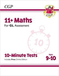CGP 11+ MATHS   GL ASSESSMENT 10-MINUTE TESTS AGES 9-10
