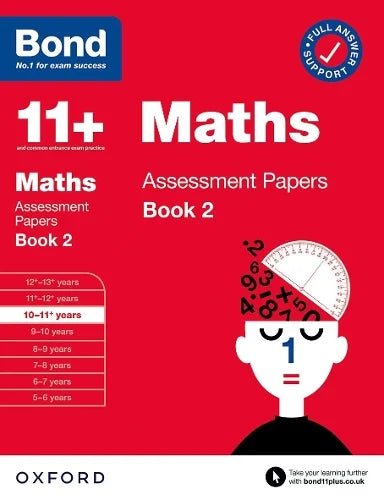 BOND 11+ MATHS ASSESSMENT PAPERS AGES 10-11+ BOOK 2