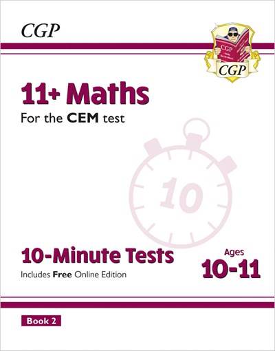 CGP 11+ MATHS CEM 10-MINUTE TESTS BOOK 1 & 2