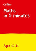 COLLINS MATHS IN 5 MINUTES AGES 10-11