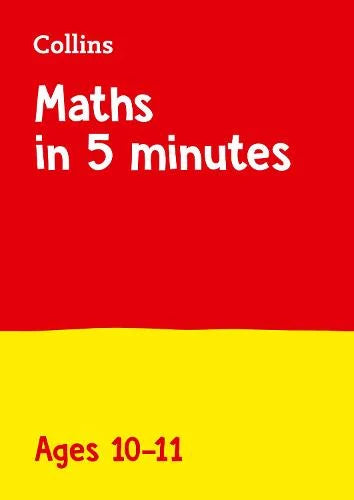 COLLINS MATHS IN 5 MINUTES AGES 10-11