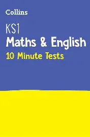COLLINS KS1 MATHS & ENGLISH SATs 10 MINUTES TESTS