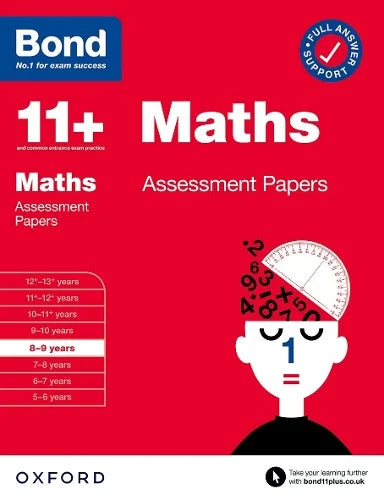 BOND 11+ MATHS ASSESSMENT PAPERS AGES 8-9