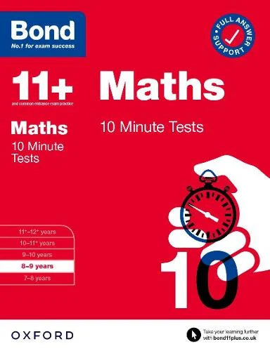 BOND 11+ MATHS 10-MINUTE TESTS AGES 8-9
