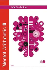 SCHOFIELD & SIMS: MENTAL ARITHMETIC 5
