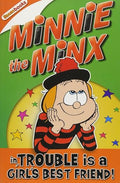 MINNIE THE MINX IN TROUBLE IS A GIRLS BEST FRIEND!