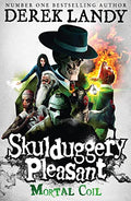 SKULDUGGERY PLEASANT : MORTAL COIL