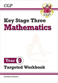 CGP KEY STAGE THREE MATHEMATICS YEAR 9 TARGETED WORKBOOK