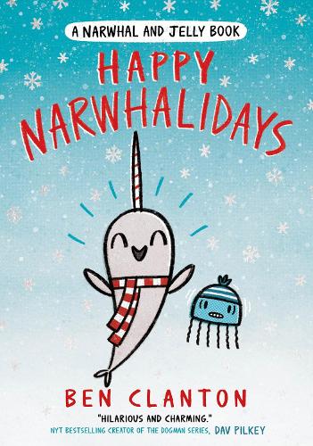 HAPPY NARWHALIDAYS  BOOK 5