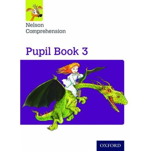 NELSON COMPREHENSION; PUPIL BOOK 3
