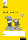 NELSON SPELLING WORKBOOK 2A