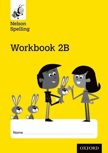 NELSON SPELLING WORKBOOK 2B