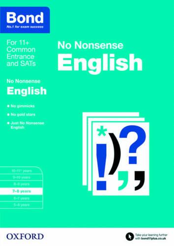 BOND 11+ NO NONSENSE ENGLISH AGES 7-8