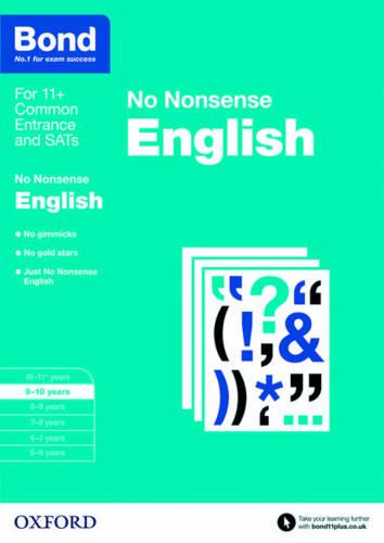 BOND 11+ NO NONSENSE ENGLISH AGES 9-10