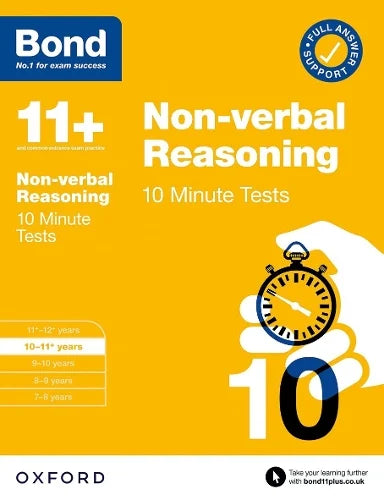 BOND 11+ NON-VERBAL REASONING 10-MINUTE TESTS AGES 10-11+