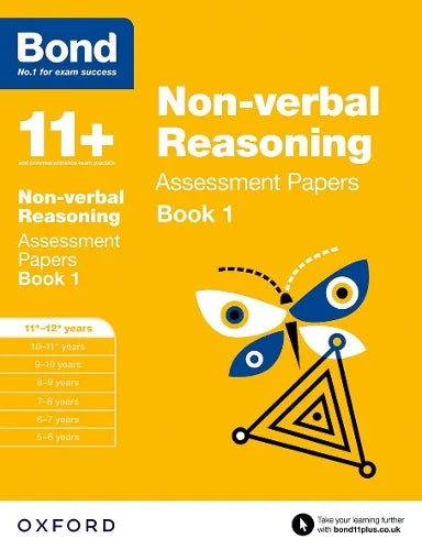 BOND 11+ NON-VERBAL REASONING ASSESSMENT PAPERS AGES 11-12+ BOOK 1