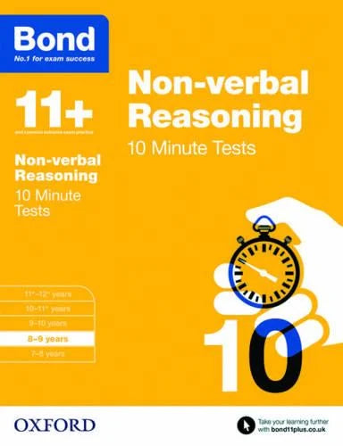 BOND 11+ NON-VERBAL REASONING 10-MINUTE TESTS AGES 8-9