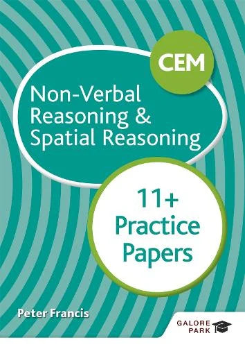CEM NON-VERBAL REASONING & SPATIAL REASONING 11+ PRACTICE PAPERS