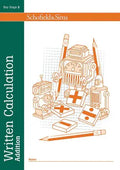 SCHOFIELD & SIMS: WRITTEN CALCULATION ADDITION KEY STAGE 2