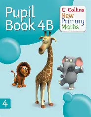 COLLINS NEW PRIMARY MATHS: PUPIL BOOK 4B