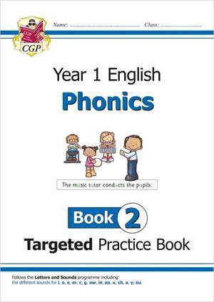 CGP YEAR 1 ENGLISH PHONICS TARGETED PRACTICE BOOK