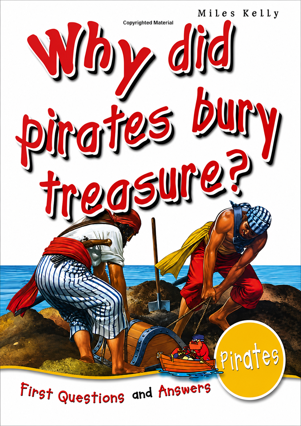 WHY DID PIRATES BURY TREASURES?