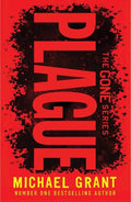 THE GONE SERIES:PLAGUE
