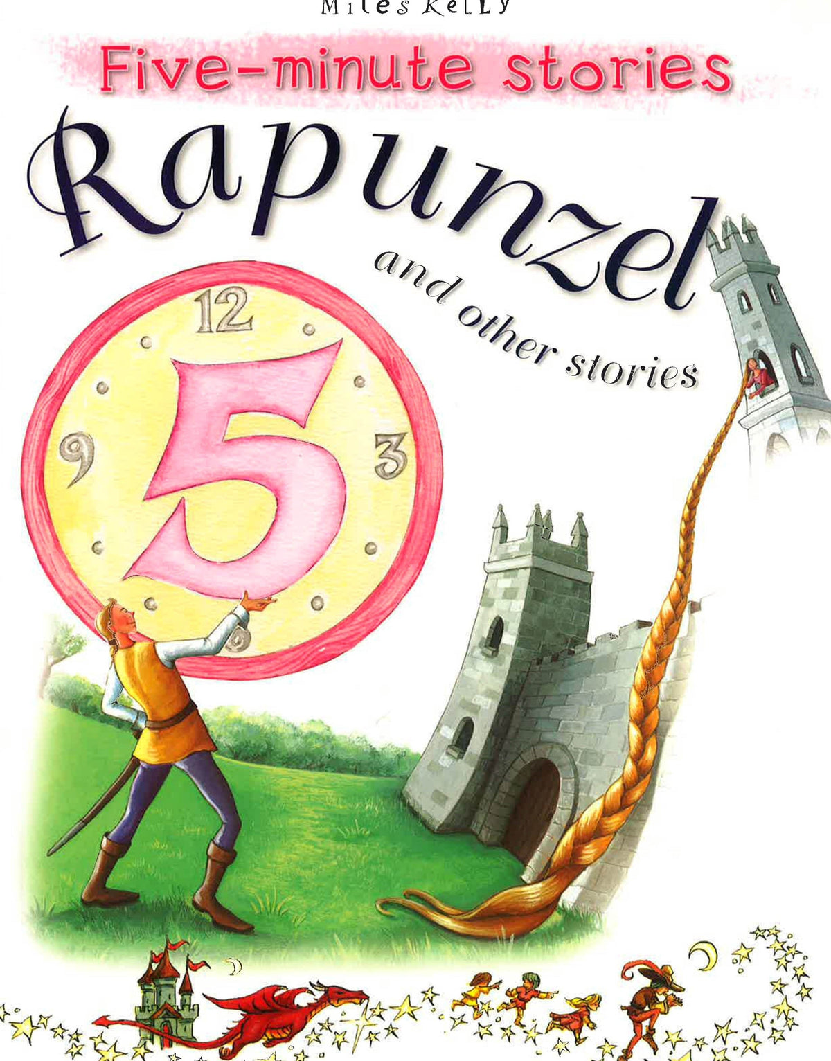 FIVE-MINUTE STORIES: RAPUNZEL