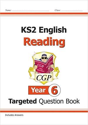 CGP KS2 READING YEAR 6 TARGETED QUESTION BOOK