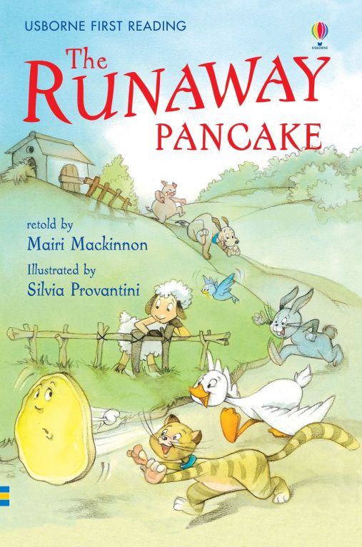 USBORNE FIRST READING : THE RUNAWAY PANCAKE