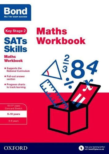 BOND SATS SKILLS: MATHS WORKBOOK AGES 9-10