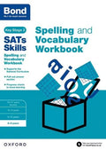 BOND SATS SKILLS: SPELLING AND VOCABULARY WORKBOOK AGES 8-9