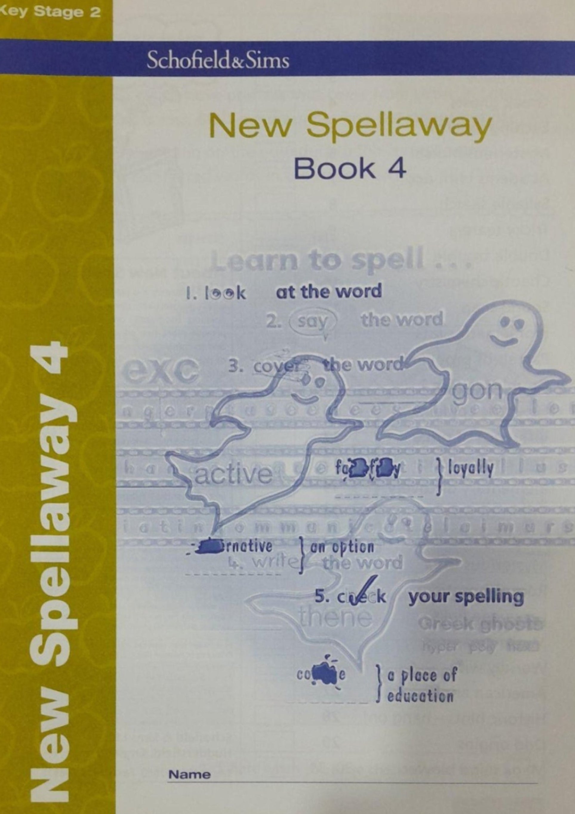 SCHOFIELDS & SIMS; KEY STAGE 2 NEW SPELLAWAY BOOK  4