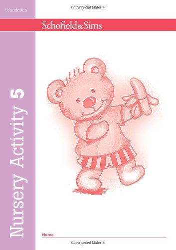 SCHOFIELDS & SIMS; NURSERY ACTIVITY BOOK 5