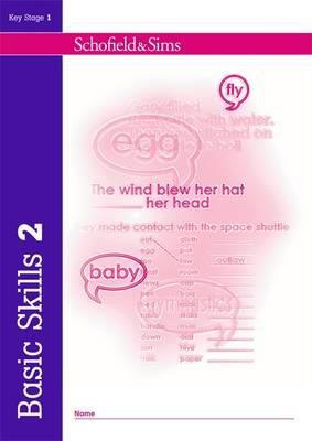 SCHOFIELD & SIMS: BASIC SKILLS KS 2