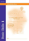 SCHOFIELD & SIMS: BASIC SKILLS 1