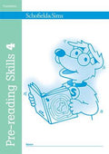 SCHOFIELD & SIMS: PRE-READING SKILLS BOOK 4