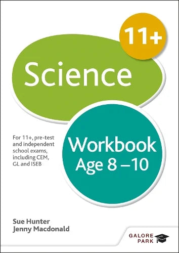 11+ SCIENCE WORKBOOK AGE 8-10