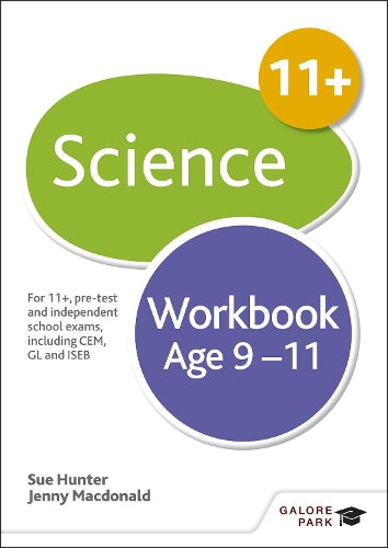 11+ SCIENCE WORKBOOK AGE 9-11