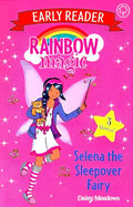 RAINBOW MAGIC: SELENA THE SLEEPOVER FAIRY