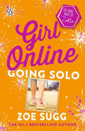 GIRLS ONLINE: GOING SOLO