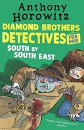 DIAMOND BROTHERS DETECTIVES: SOUTH BY SOUTH EAST
