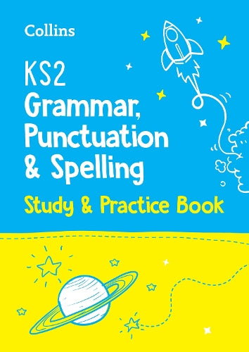 COLLINS KS2 GRAMMAR, PUNCTUATION & SPELLING STUDY & PRACTICE BOOK