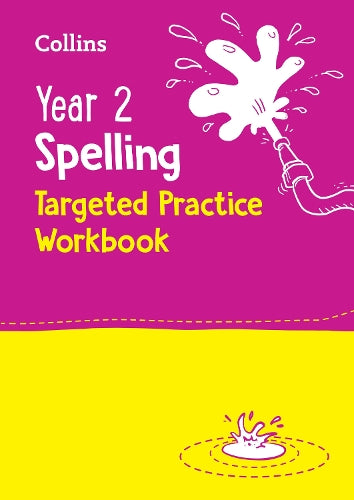 COLLINS YEAR 2 SPELLING TARGETED PRACTICE WORKBOOK