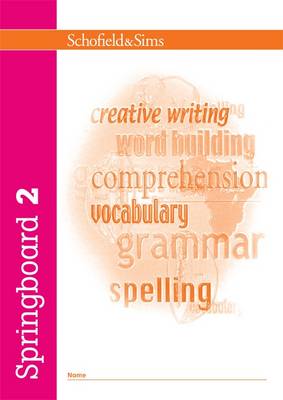 SCHOFIELD & SIMS: SPRINGBOARD BOOK 2