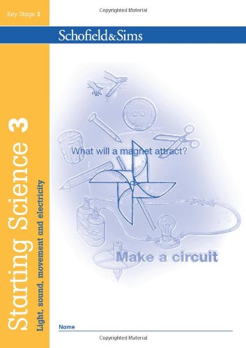 SCHOFIELD & SIMS: STARTING SCIENCE 3